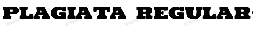 Plagiata Regular字体转换